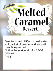 Melted Caramel Dessert
